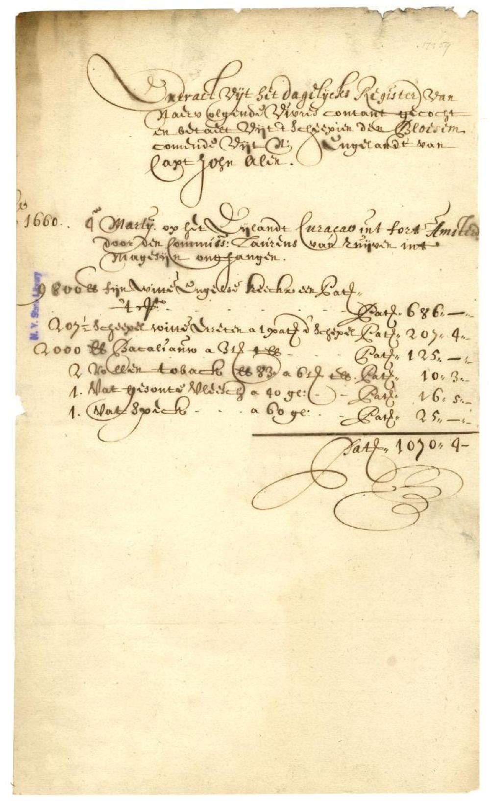 Daily Register of Provisions from the Ship Den Bloesemcoming Out of New England, March 4, 1660 page 1