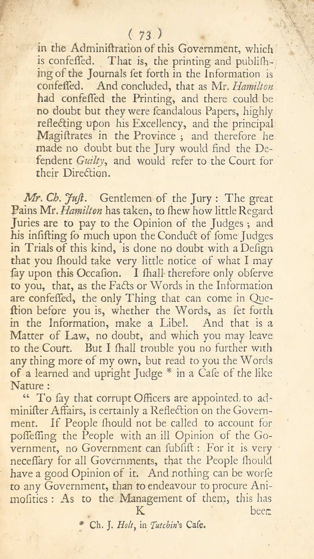 The trial of John Peter Zenger, of New-York, printer, who was tried and acquitted, for printing and publishing a libel against the government : with the pleadings and arguments on both sides page 77