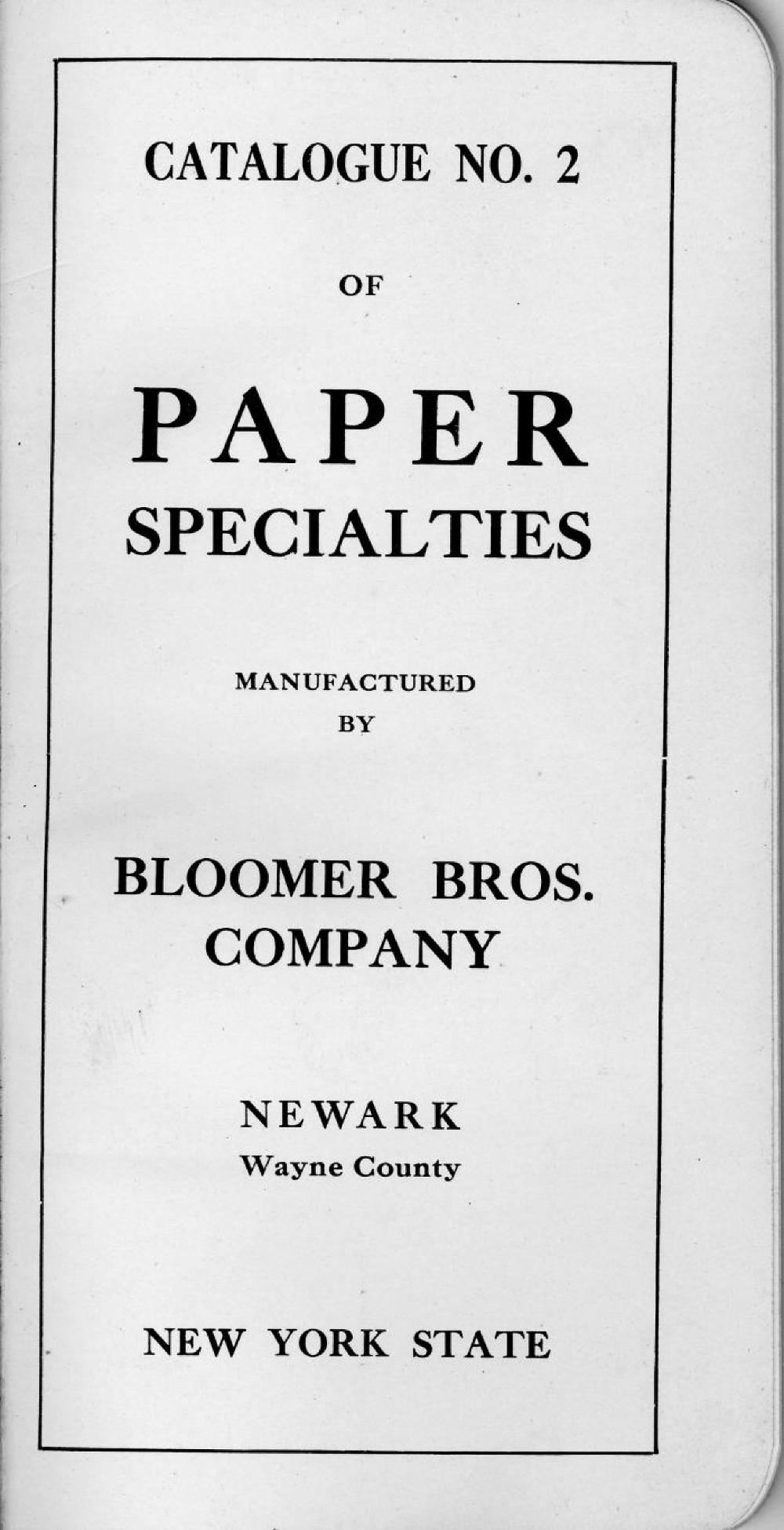 Bloomer Brothers Catalog of Paper Specialties, c. 1913 page 2