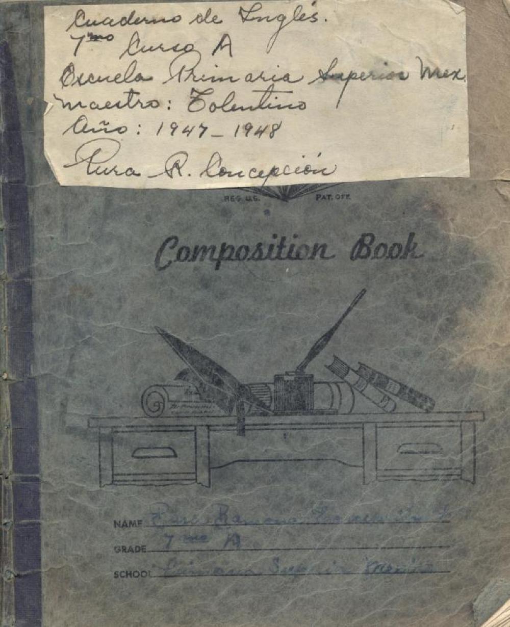 English-Spanish Composition Book Belonging to Pura ConcepciÃ³n, Dominican Republic, 1948 page 1