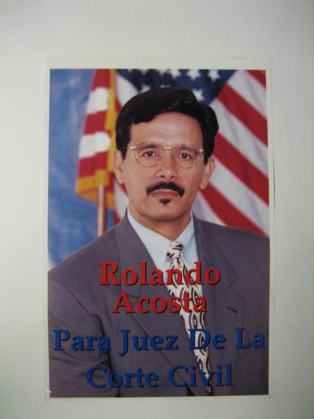 Rolando Acosta for Civil Court Judge, c. 2002 page 1
