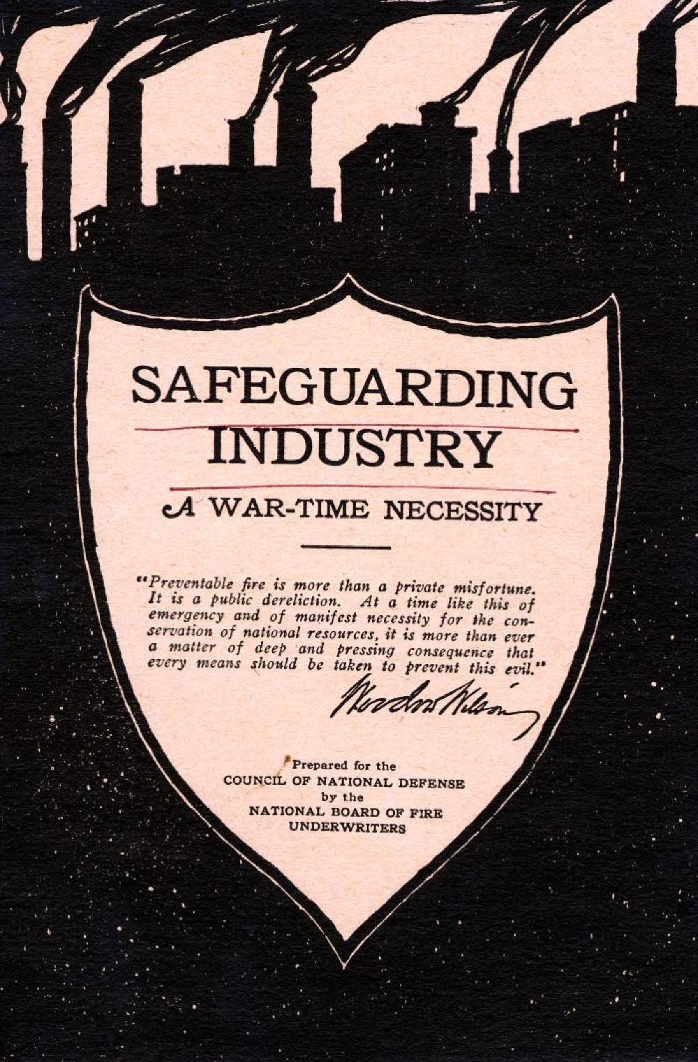 Safeguarding Industry Poster, Council of National Defense, World War I, c. 1917 page 1